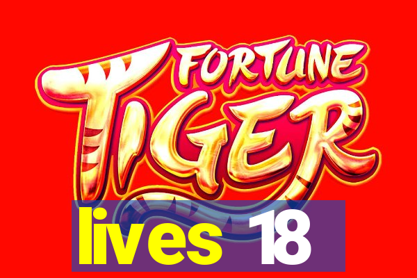 lives 18